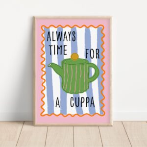 Cuppa Tea Cup Of Print Teapot Colourful Set Dining Room Prints Kitchen Art Poster Put The Kettle On, Table Dressing