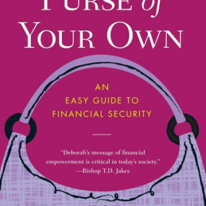 A Purse of Your Own: An Easy Guide to Financial Security