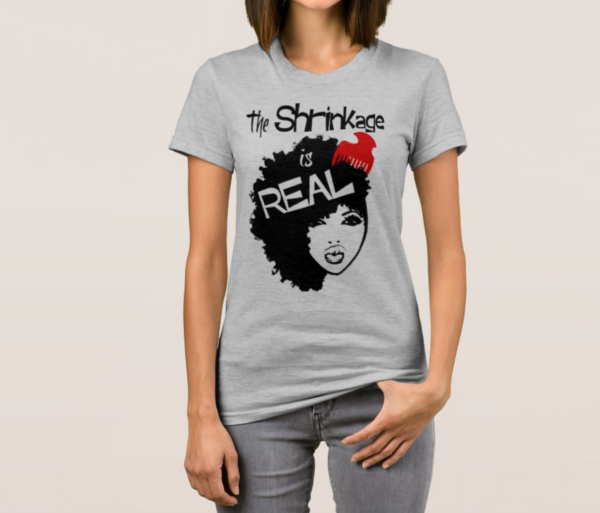 The Shrinkage Is Real T-Shirt