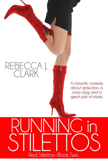 Running in Stilettos: Red Stilettos, #2