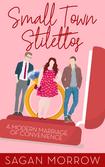 Small Town Stilettos: a modern marriage of convenience